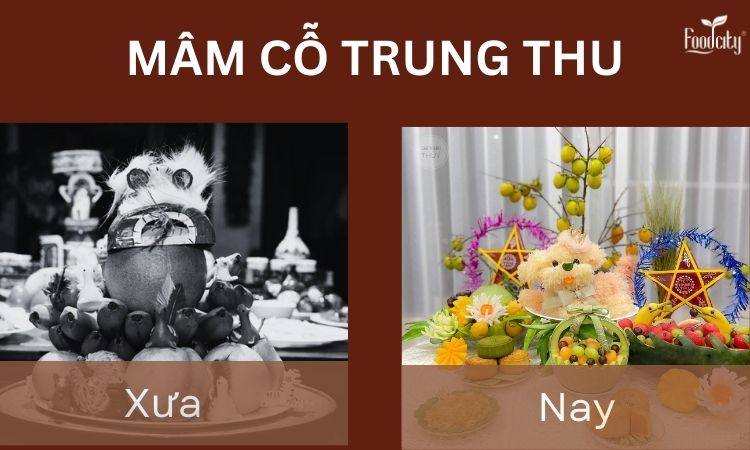 mam-co-trung-thu-ngay-xua-va-ngay-nay